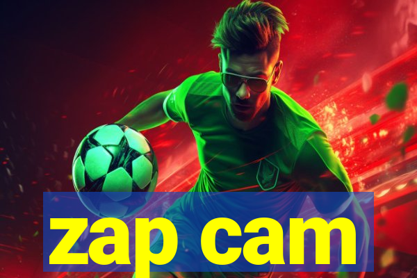 zap cam